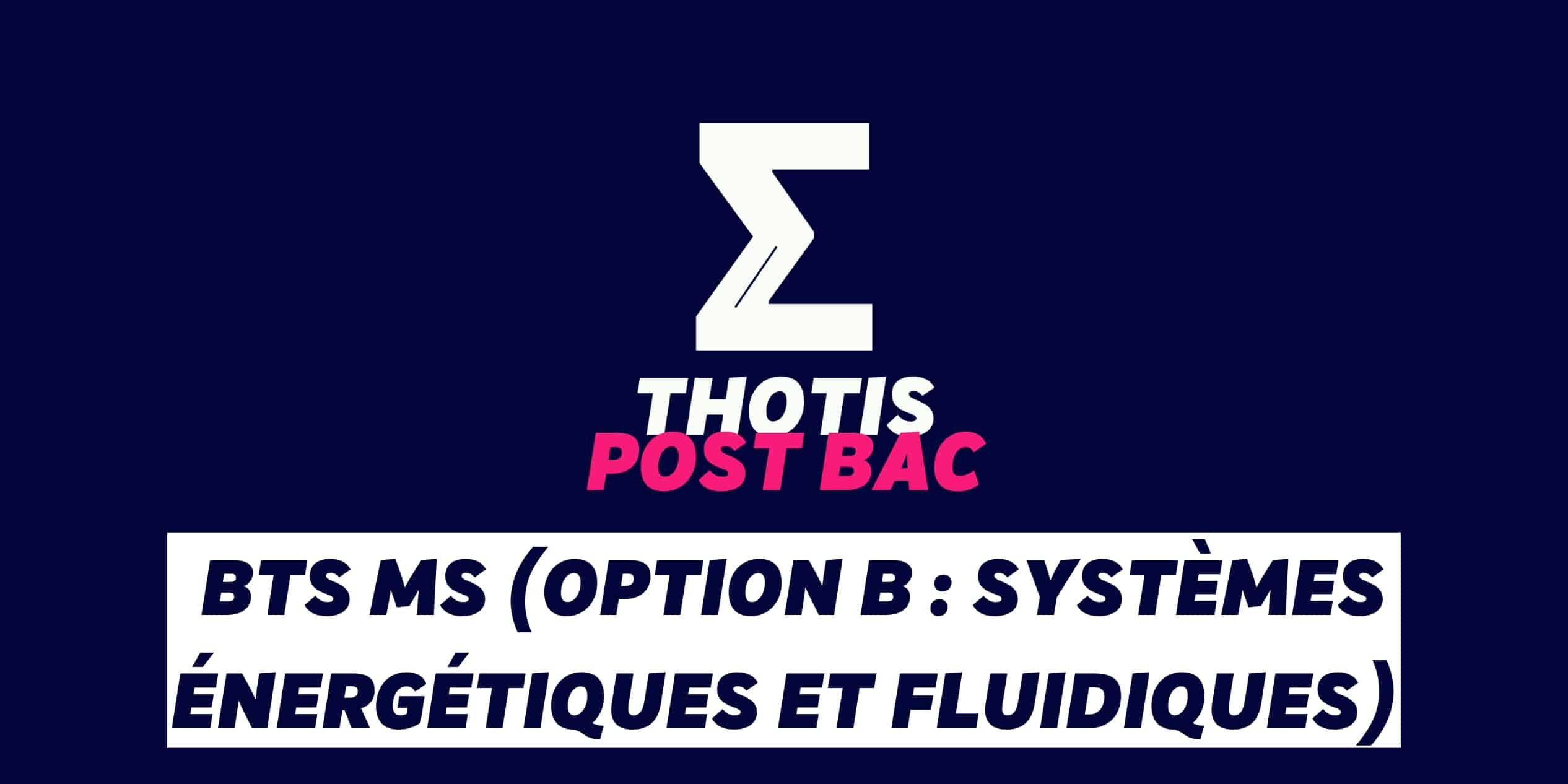 BTS MS option B Systemes energetiques et fluidiques 2