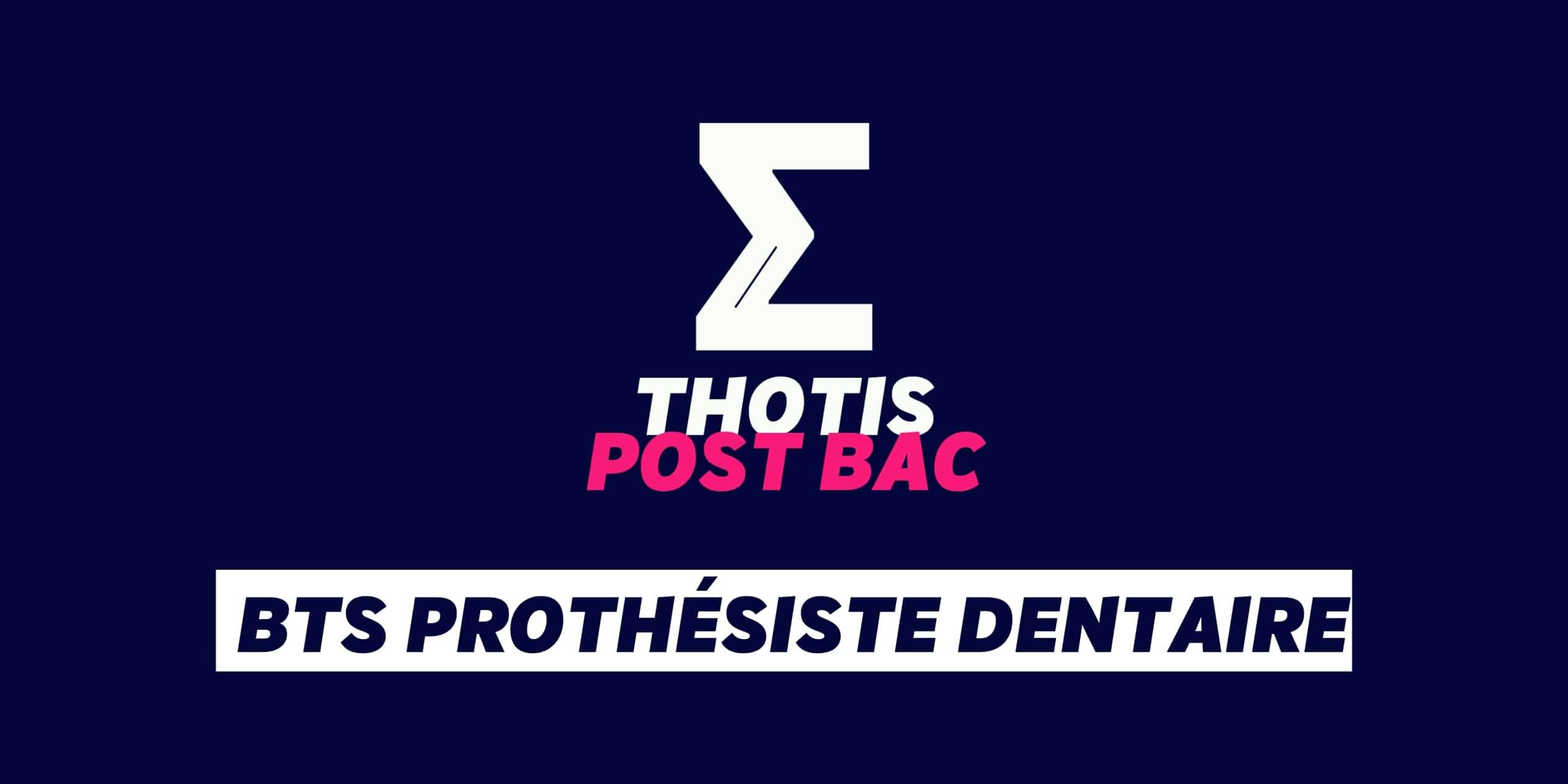 BTS prothésiste dentaire