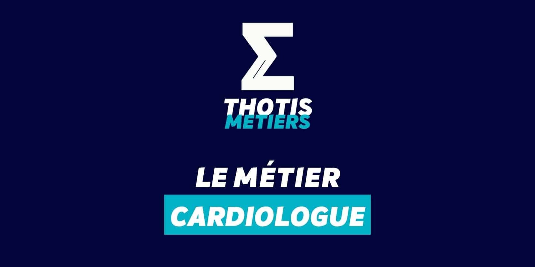Cardiologue