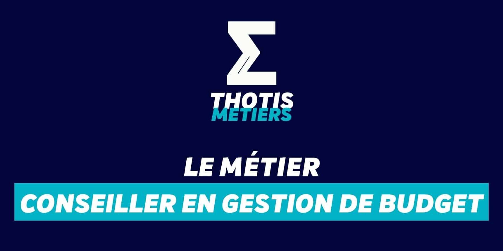 Conseiller en gestion de budge