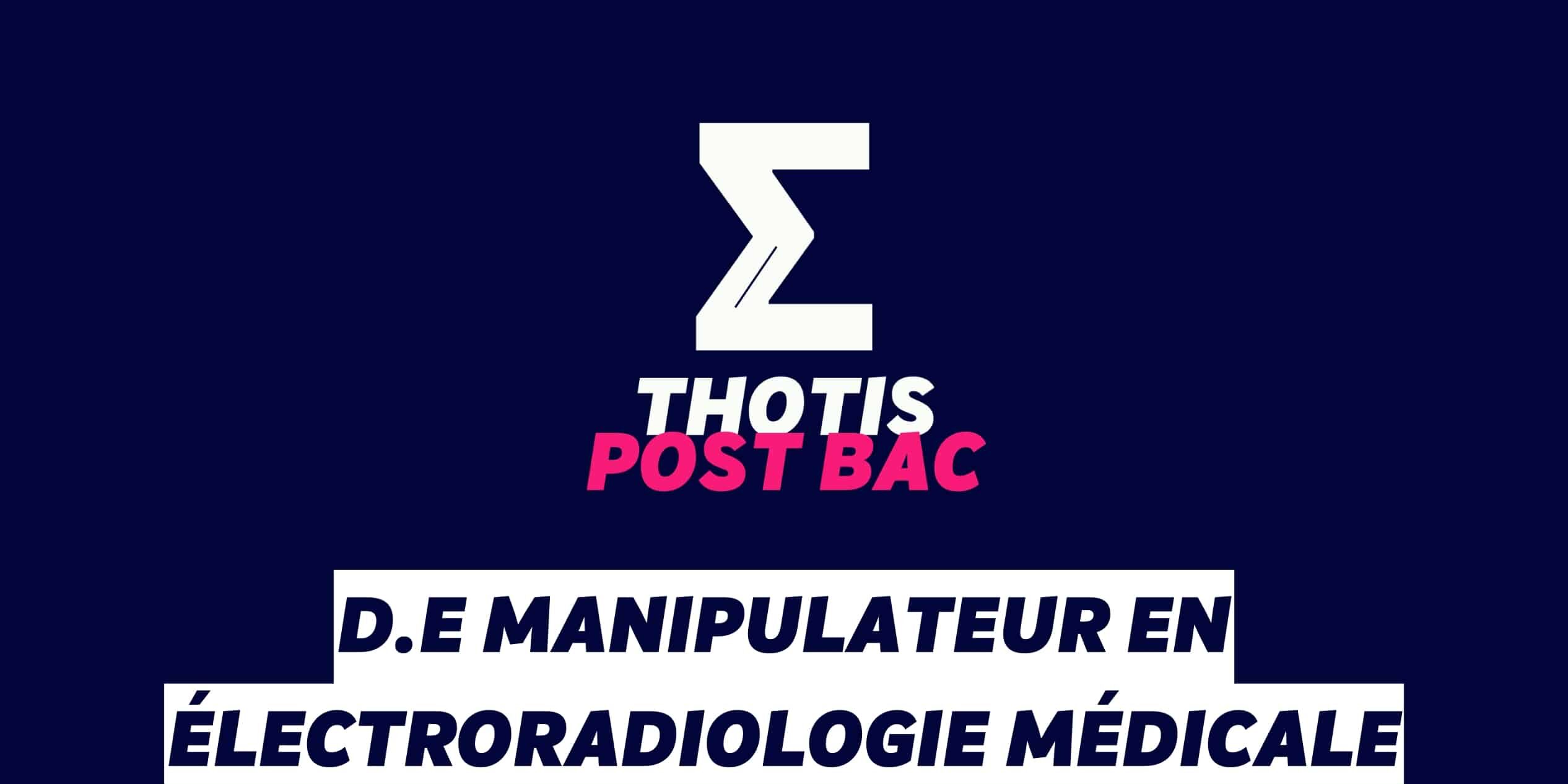 D.E Manipulateur en électroradiologie médicale D E Manipulateur en electroradiologie medicale