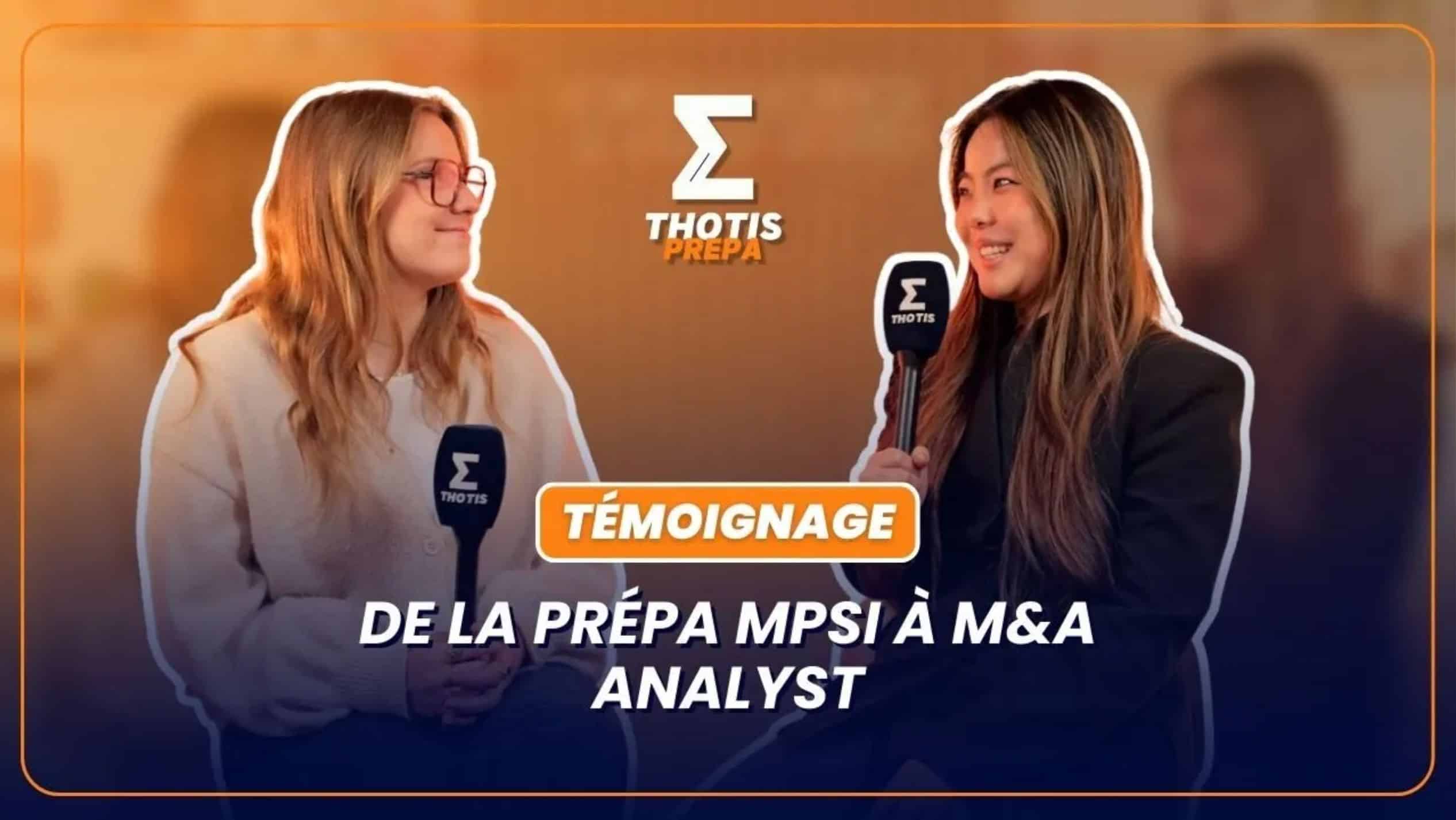 De la prépa MPSI à M&A Analyst