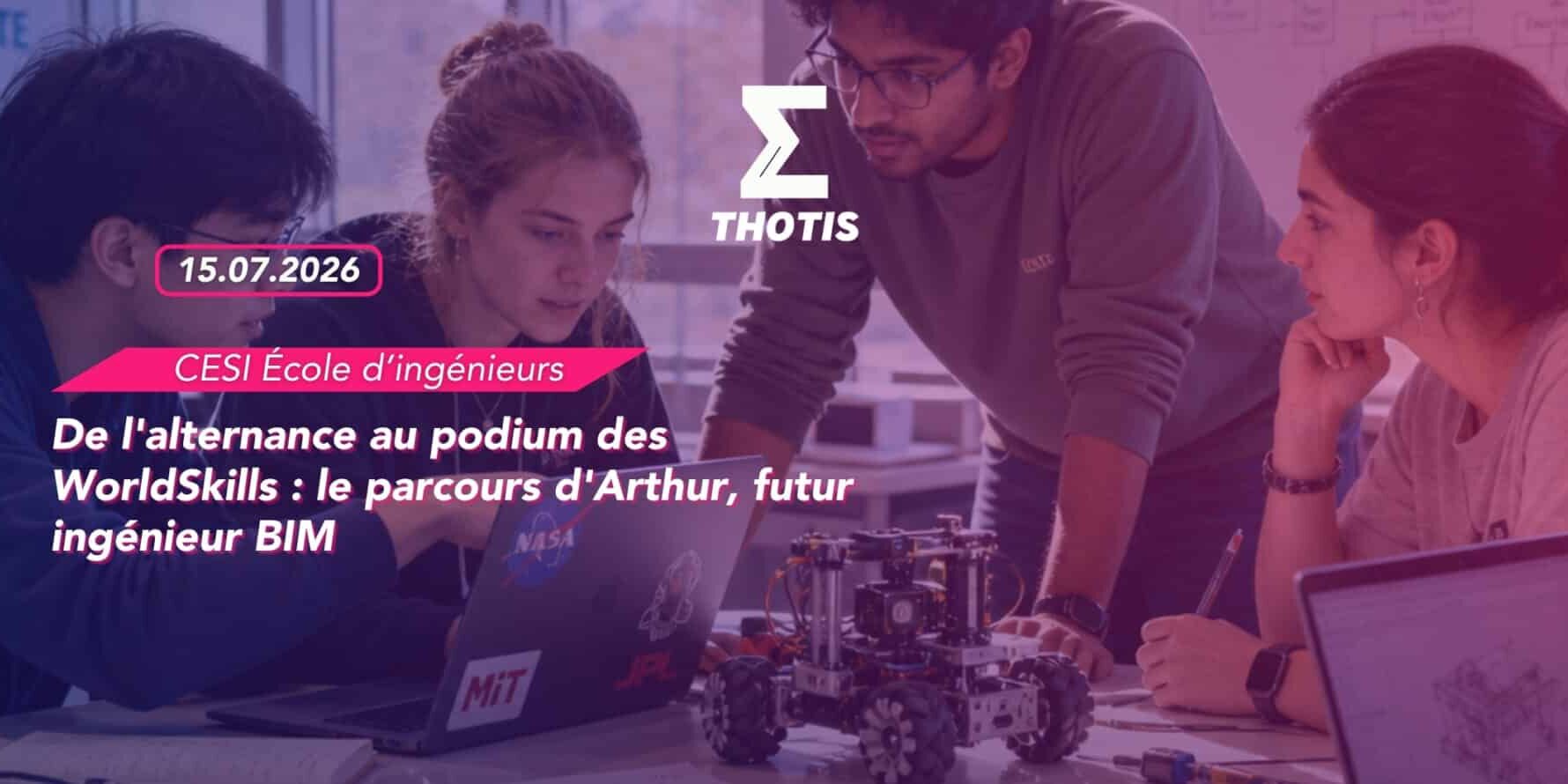 De l’alternance au podium des WorldSkills le parcours d’Arthur, futur ingénieur BIM De l'alternance au podium des WorldSkills le parcours d'Arthur, futur ingénieur BIM