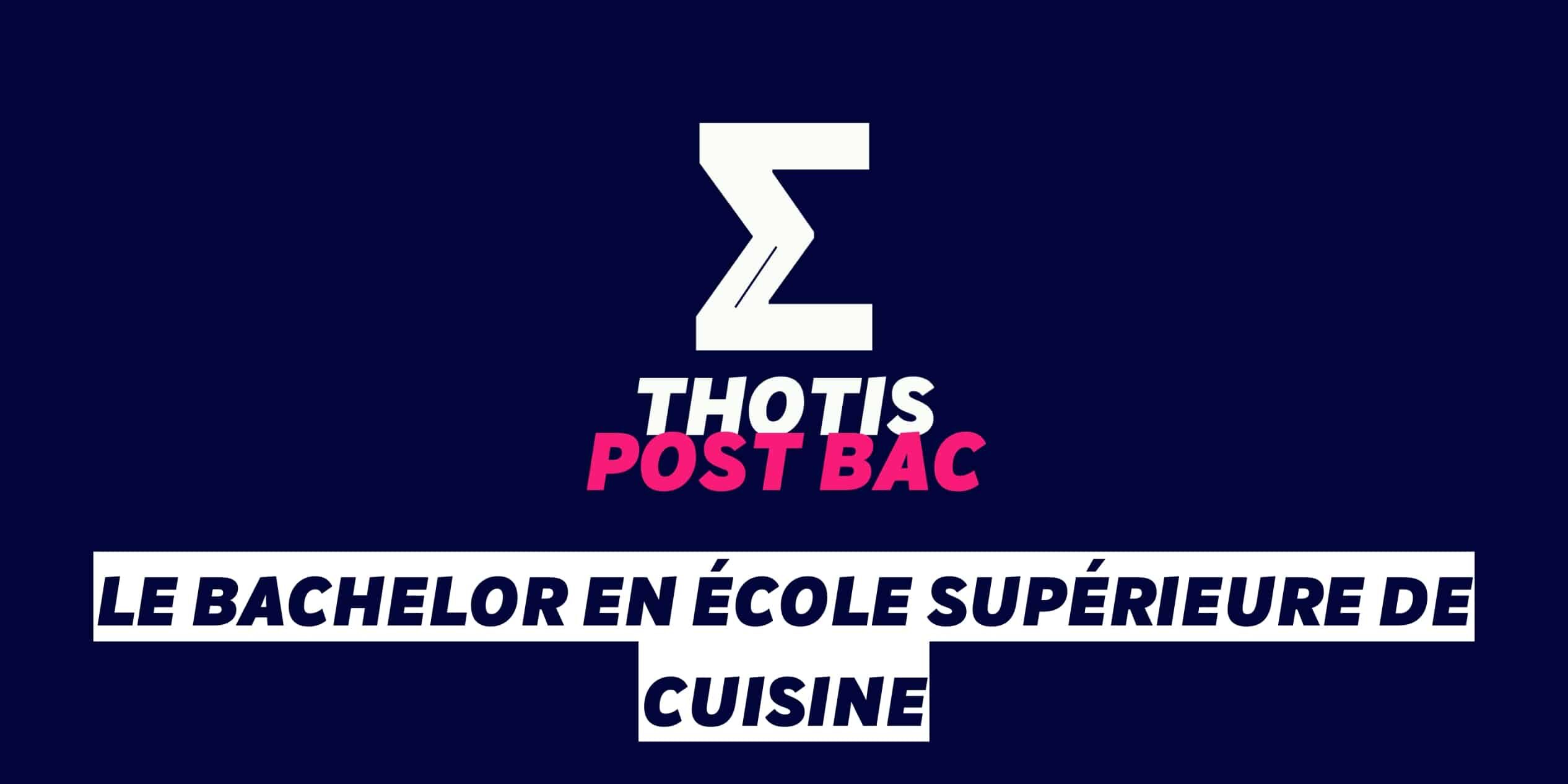 Le-Bachelor-en-ecole-superieure-de-cuisine