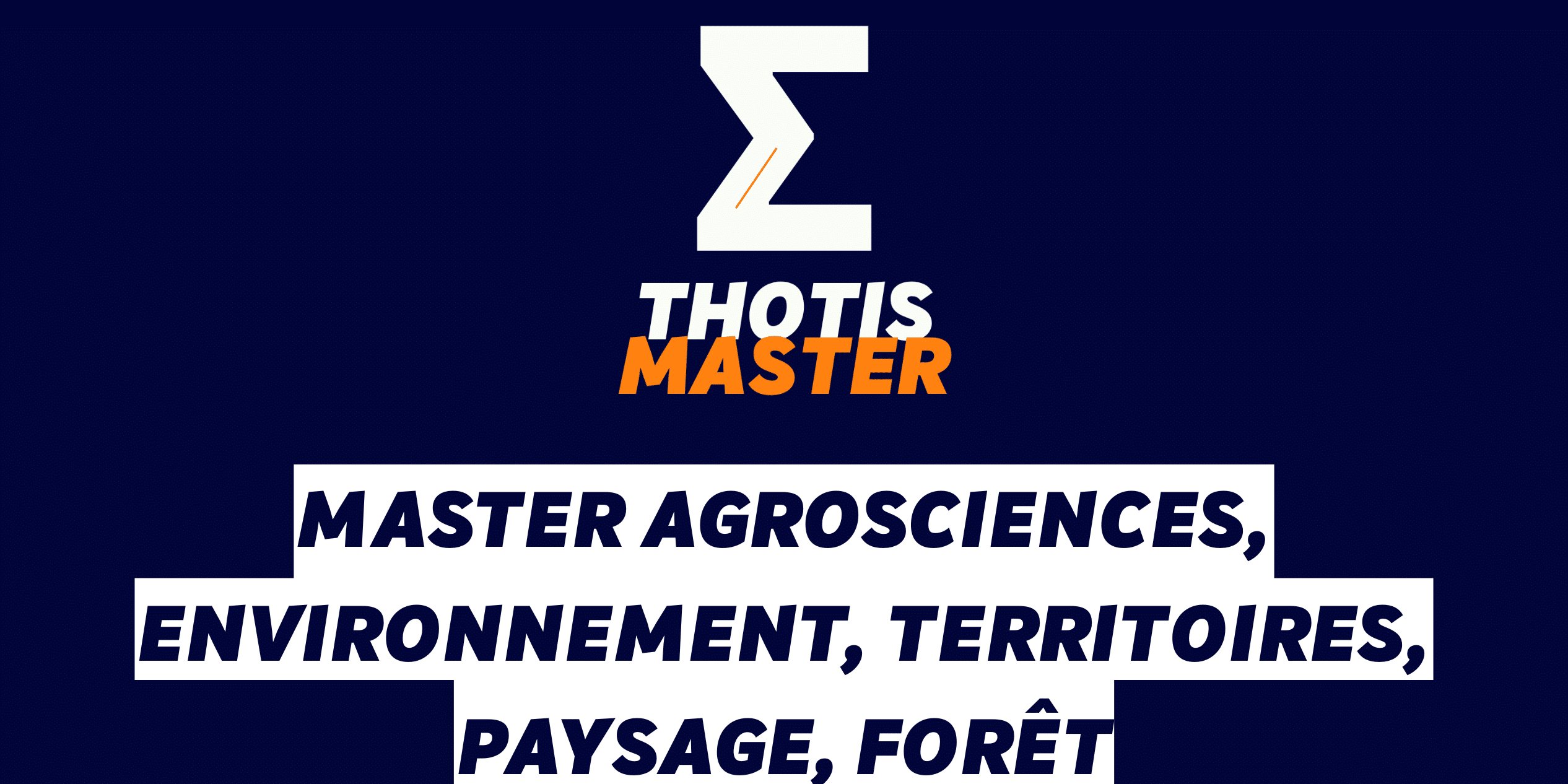 Master Agrosciences, environnement, territoires, paysage, forêt