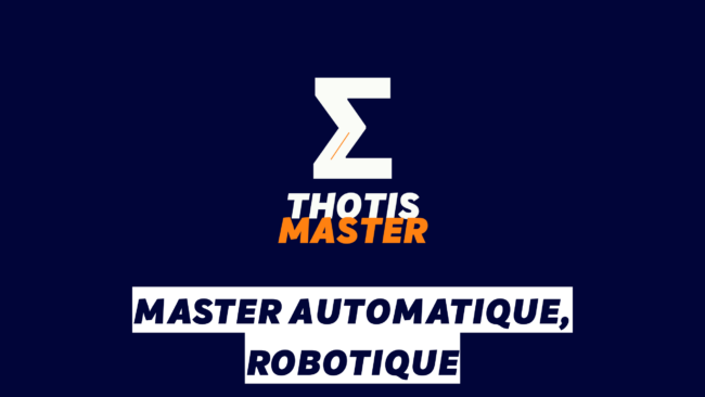 Master Automatique, robotique Master Automatique, robotique