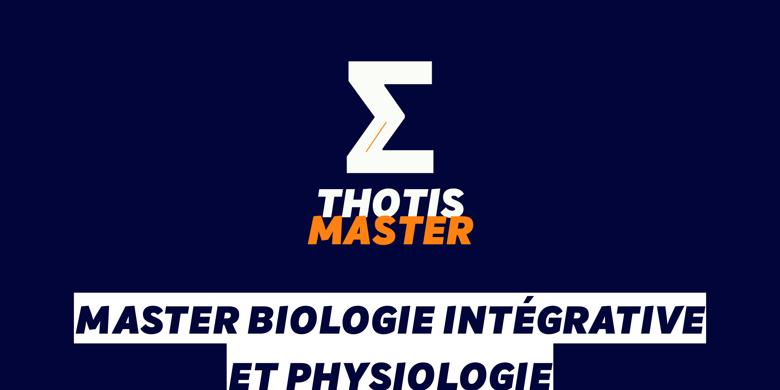 Master Biologie intégrative et physiologie Master Biologie intégrative et physiologie