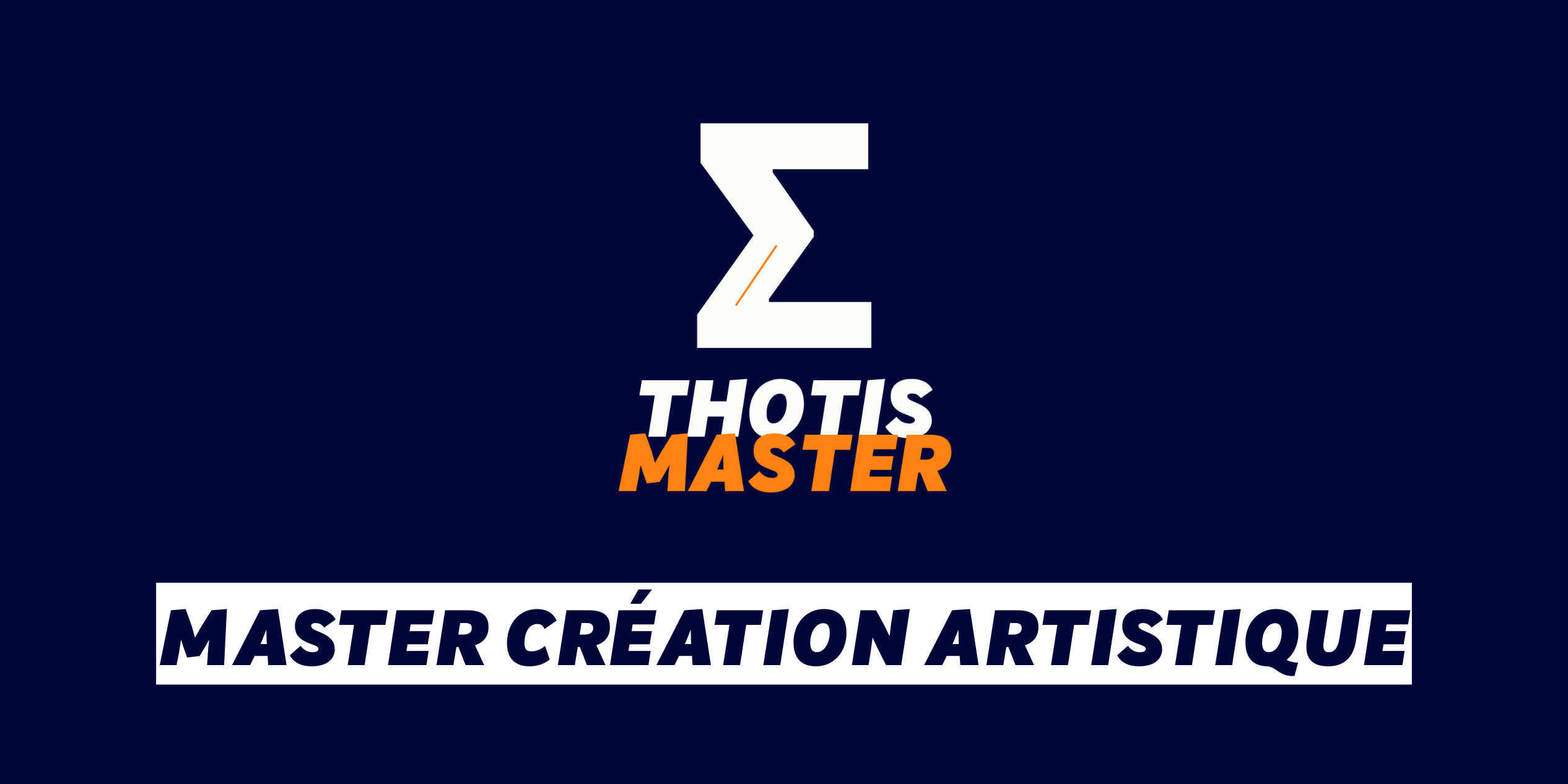 Master Création artistique Master Creation artistique