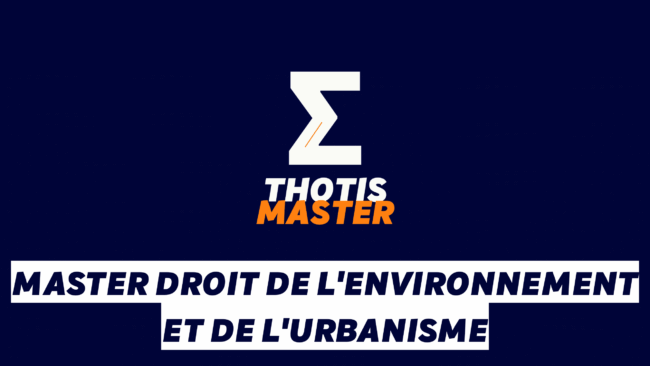 Master Droit de l'environnement et de l'urbanisme