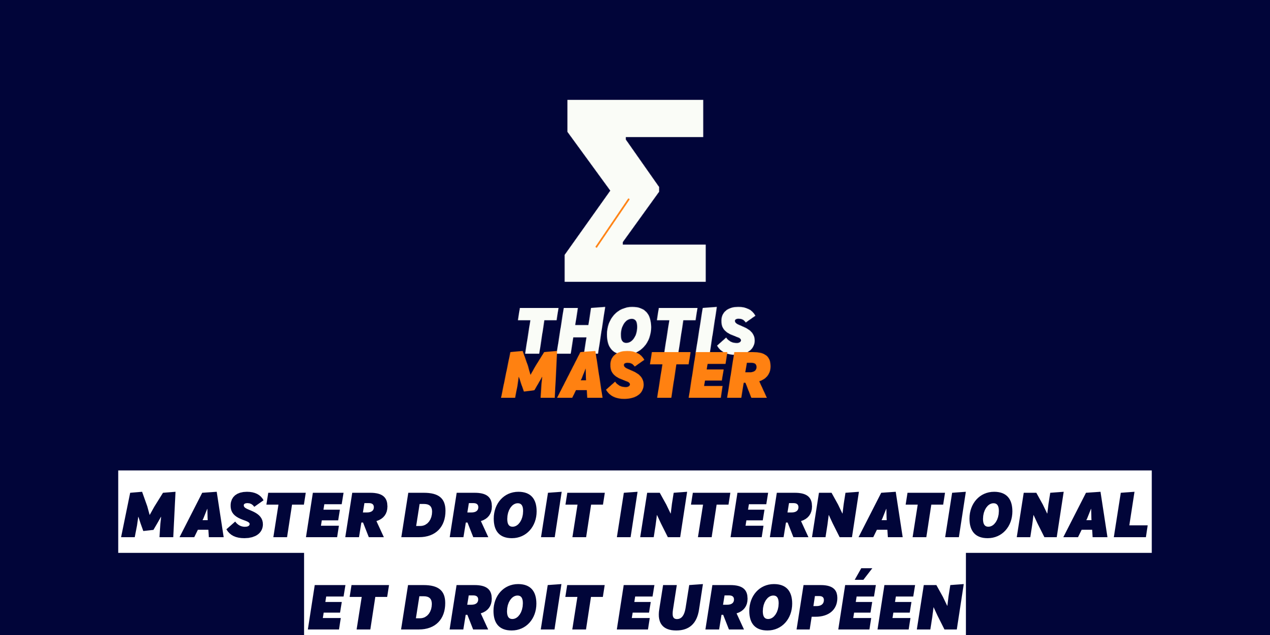 Master Droit international et droit européen Master Droit international et droit européen