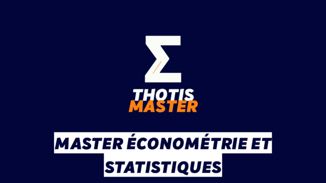 Master Économétrie et statistiques Master Économétrie et statistiques