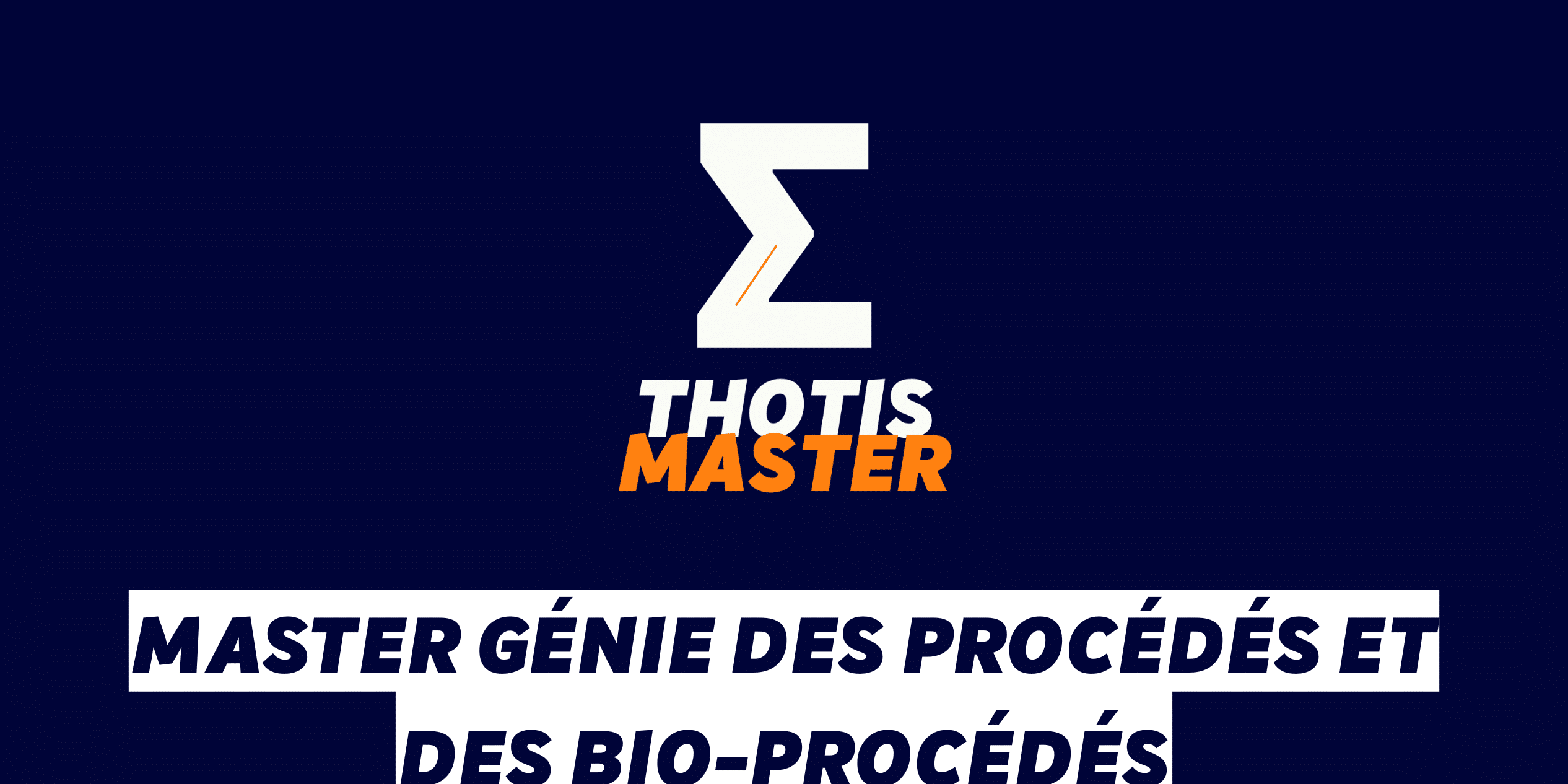 Master Génie des procédés et des bio-procédés Master Génie des procédés et des bio procédés