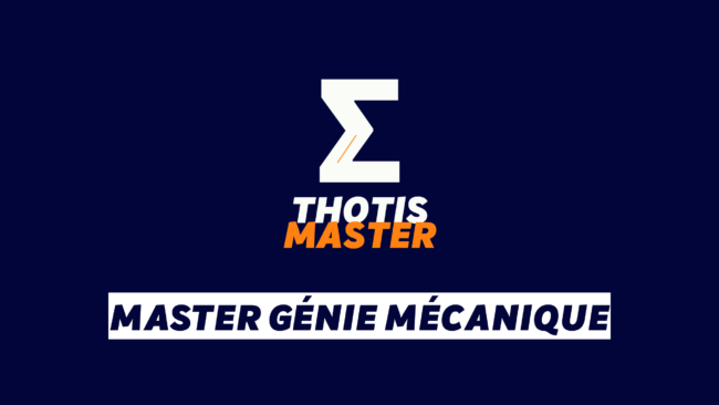 Master Génie mécanique Master Génie mécanique