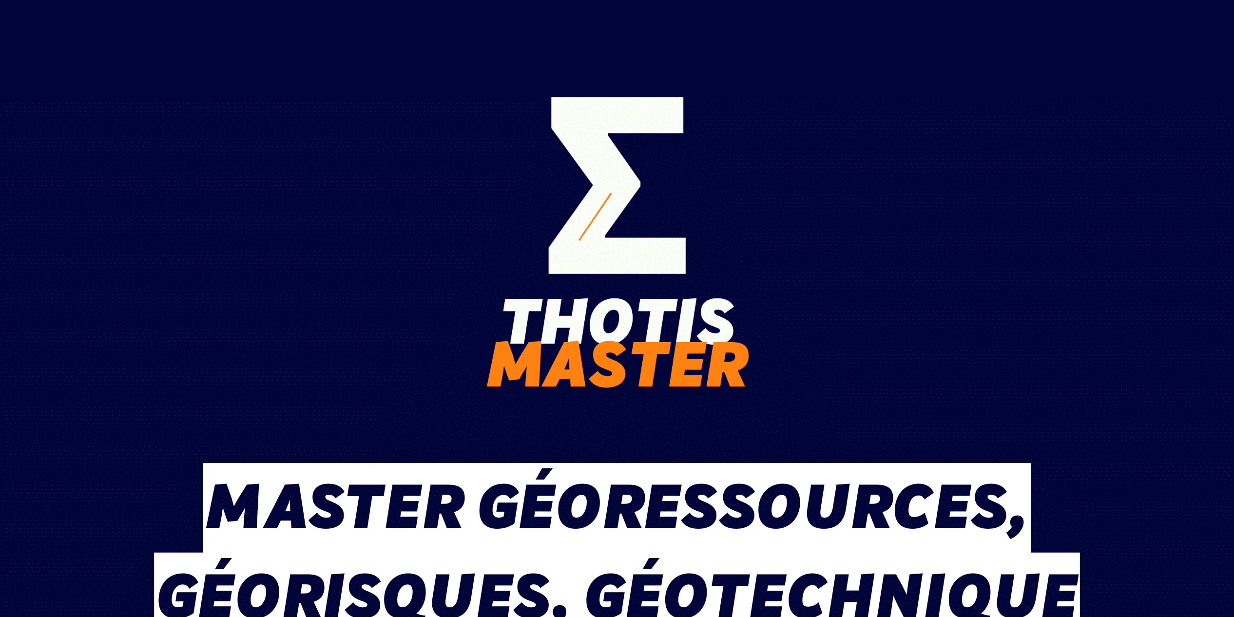 Master Géoressources, géorisques, géotechnique