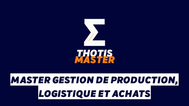 Master Gestion de production, logistique et achats