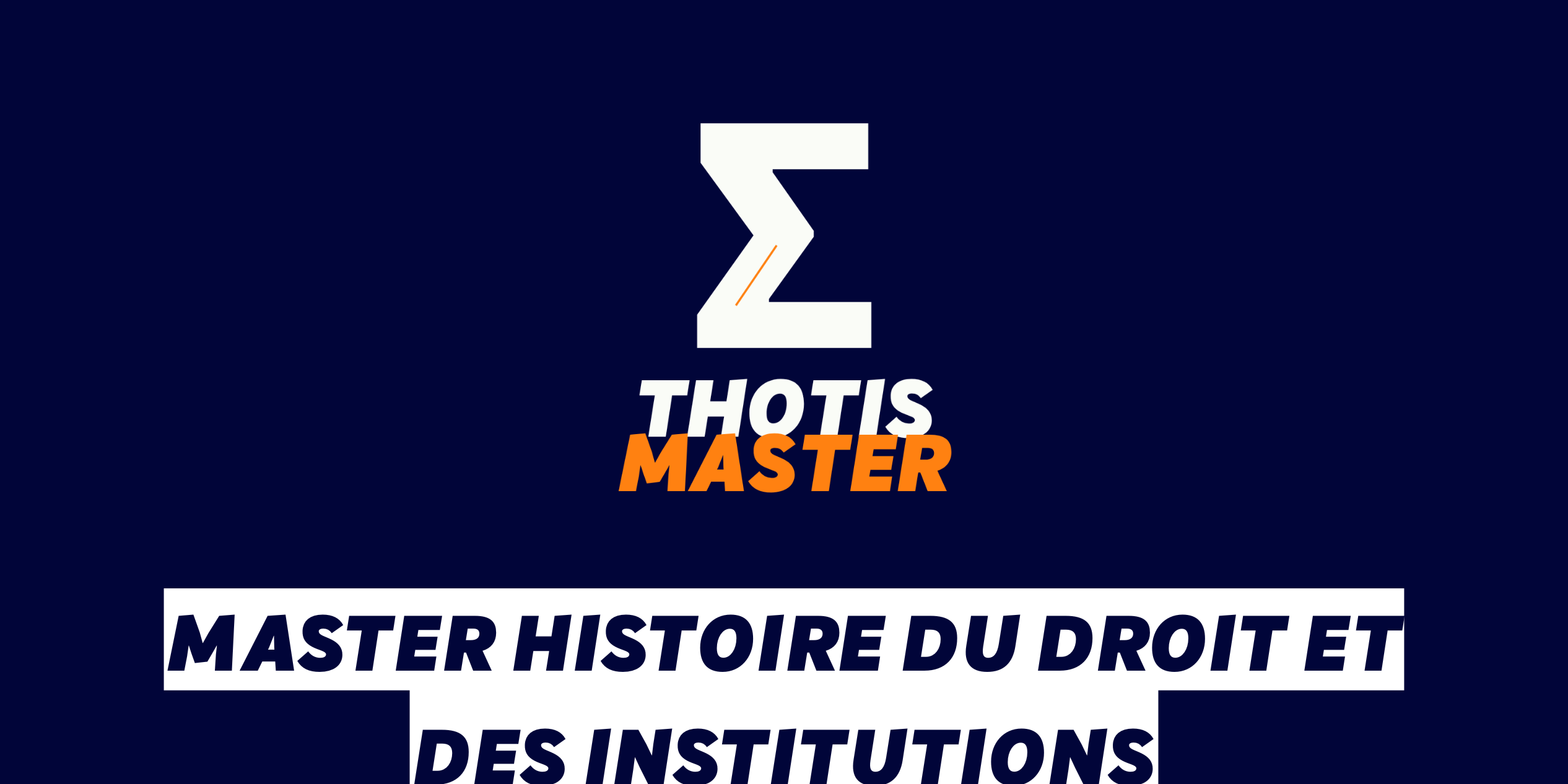 Master Histoire du droit et des institutions