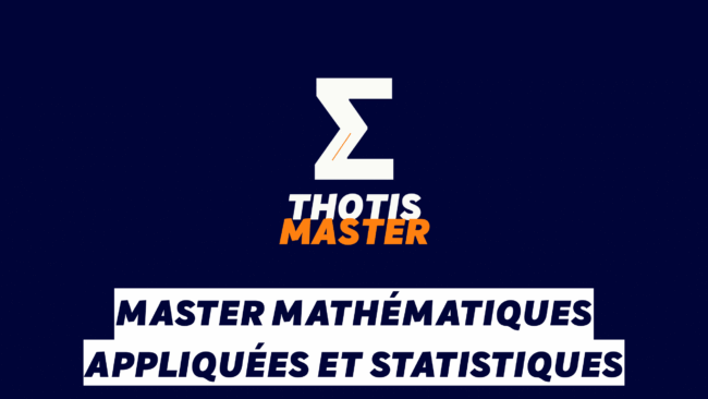Master Mathématiques appliquées et statistiques Master Mathématiques appliquées et statistiques