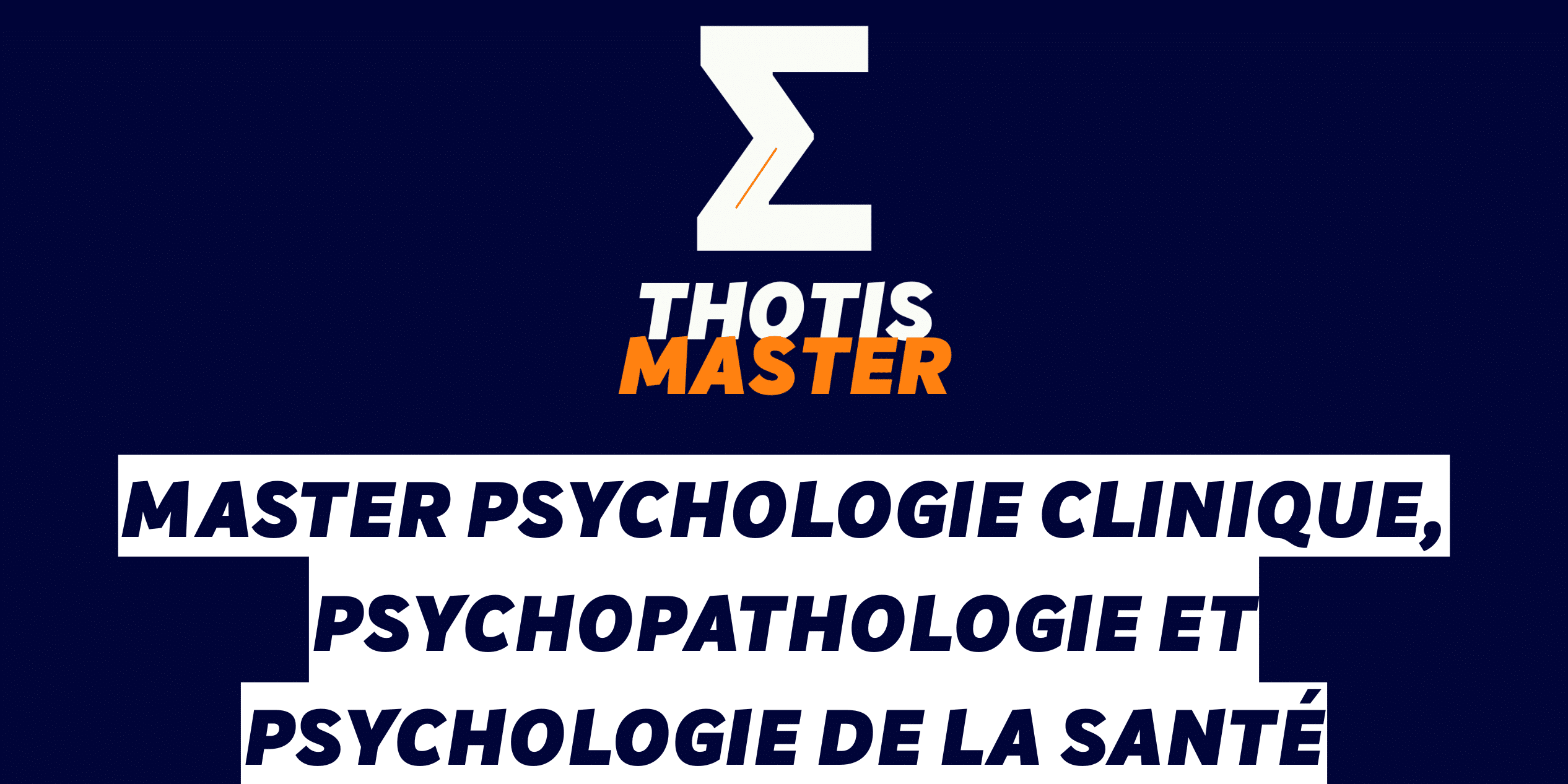 Master Psychologie clinique, psychopathologie et psychologie de la santé Master Psychologie clinique, psychopathologie et psychologie de la santé