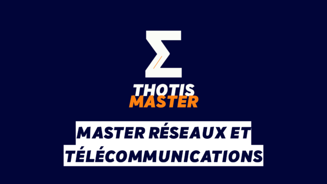 Master Réseaux et télécommunications