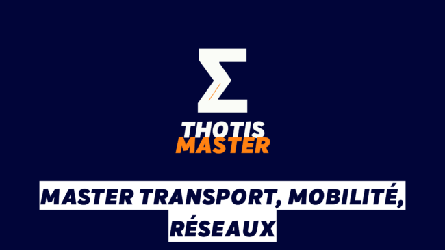 Master Transport, mobilité, réseaux