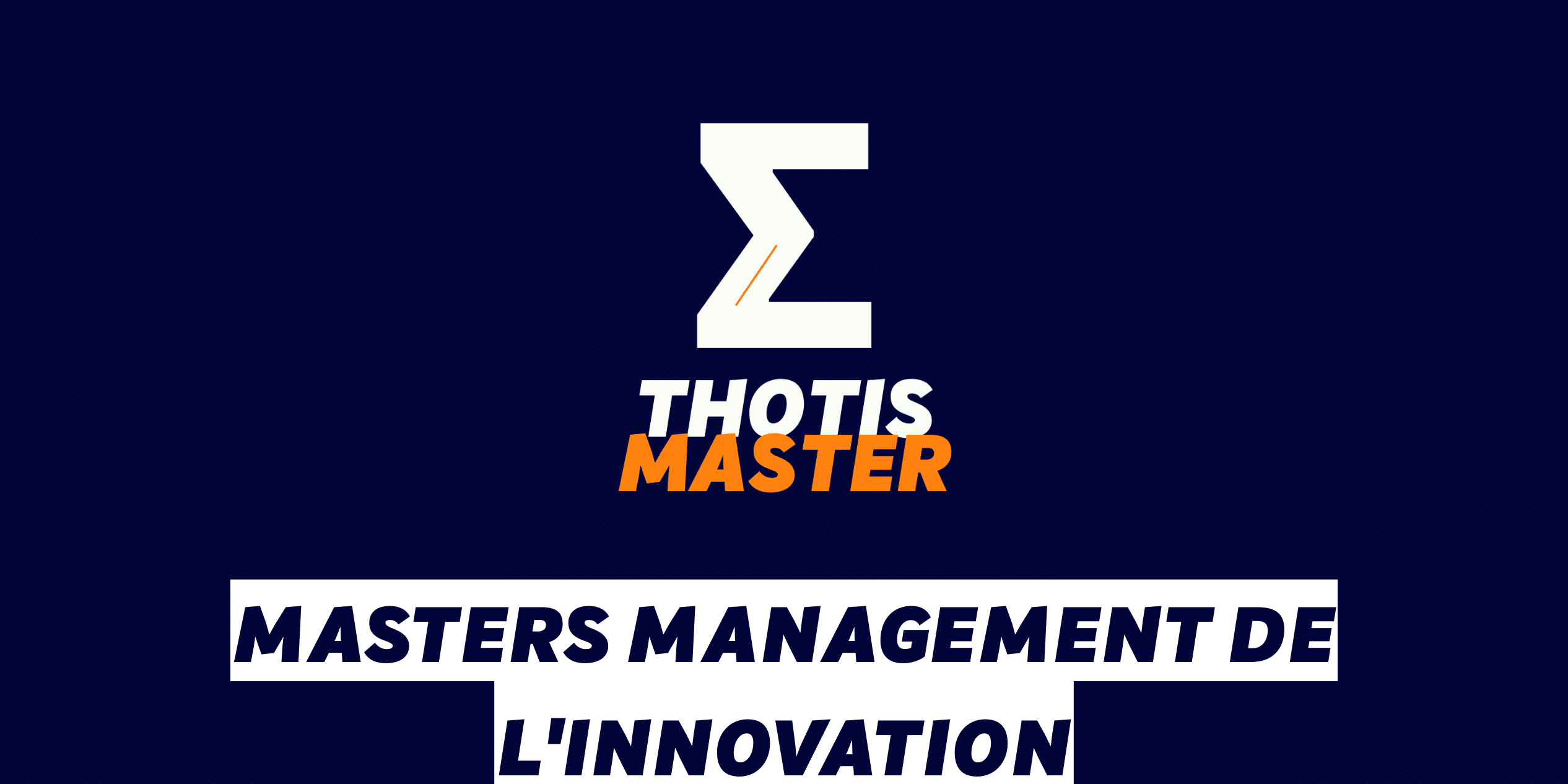 Masters Management de l’innovation Masters Management de linnovation