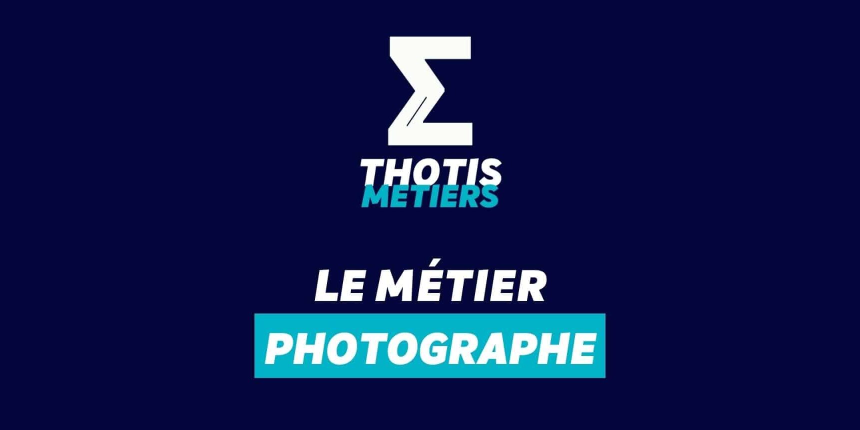 Photographe