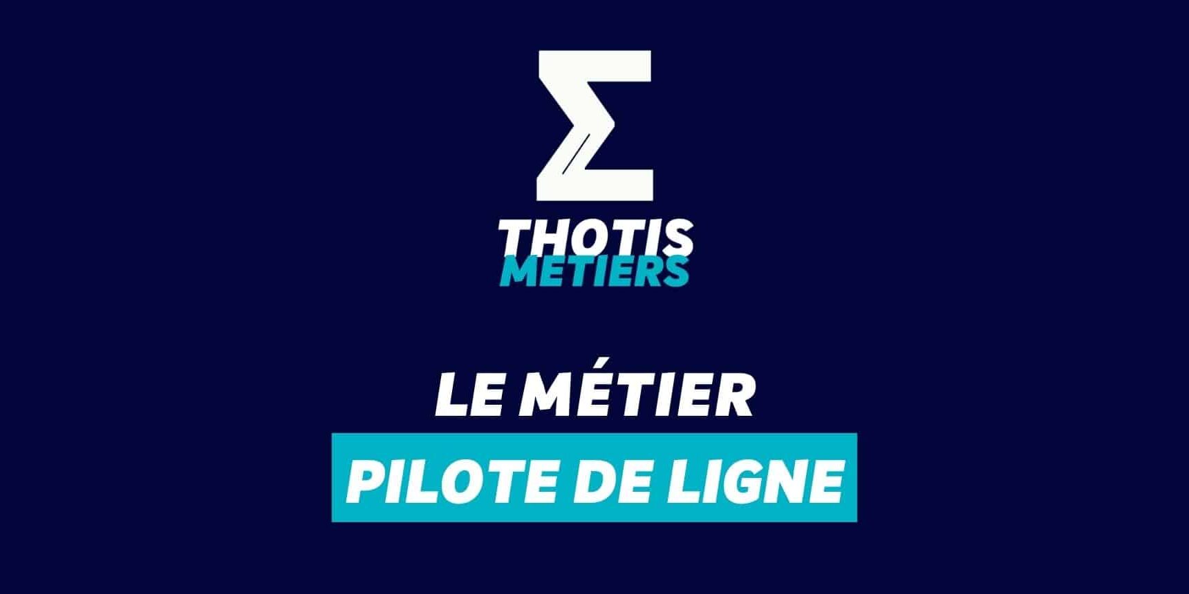 Pilote de ligne