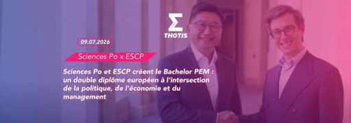 Sciences Po et ESCP créent le Bachelor PEM : un double diplôme européen à l'intersection de la politique, de l'économie et du management