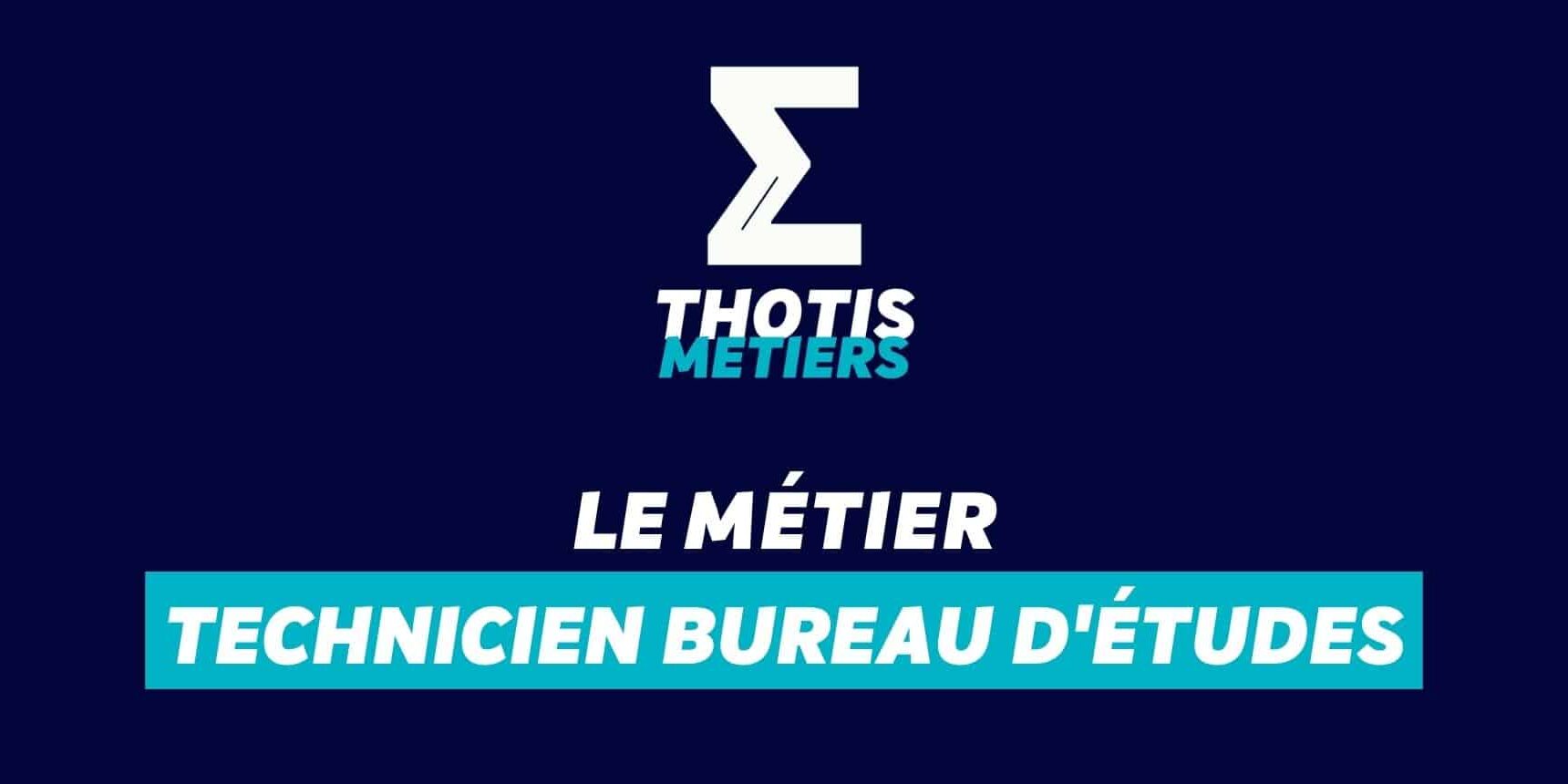 Technicien bureau d'études