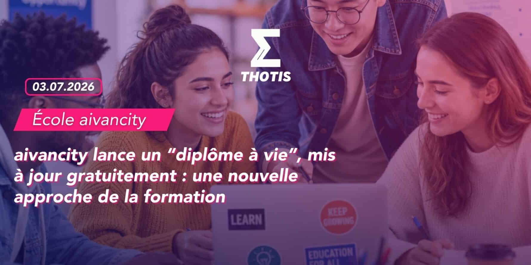 aivancity lance un “diplôme à vie”, mis à jour gratuitement une nouvelle approche de la formatio-3 Aivancity lance un “diplôme à vie”, mis à jour gratuitement une nouvelle approche de la formatio 3
